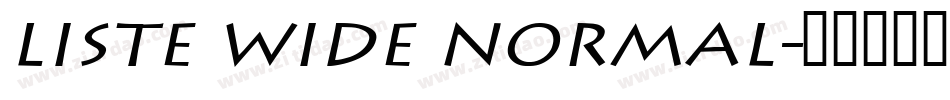 Liste Wide Normal字体转换